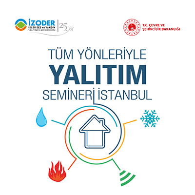 ZODER, 'YALITIM SEMNERLER'NN FNALN STANBUL'DA YAPTI