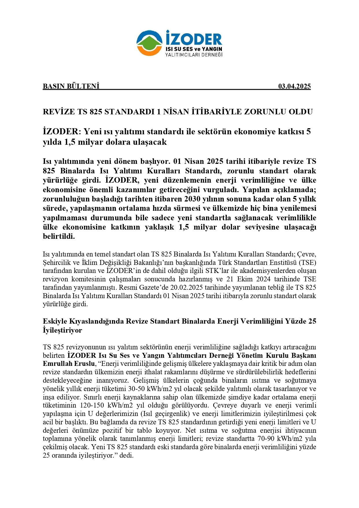 TS 825 Standardı Zorunlu Oldu Basın Bülteni